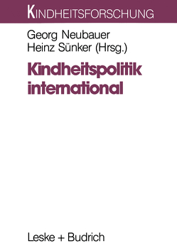 Kindheitspolitik international von Neubauer,  Georg