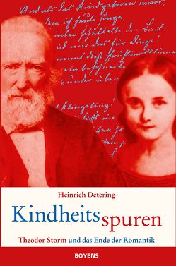 Kindheitsspuren von Detering,  Heinrich