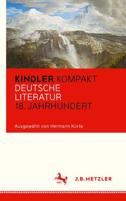 Kindler Kompakt: Deutsche Literatur, 18. Jahrhundert von Korte,  Hermann