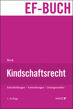 Kindschaftsrecht von Beck,  Susanne