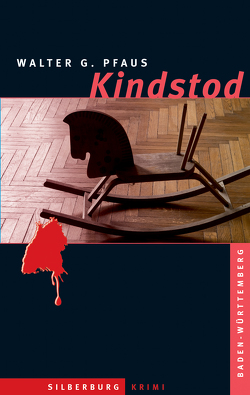 Kindstod von Pfaus,  Walter G.