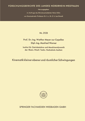 Kinematik kleiner ebener und räumlicher Schwingungen von Werner,  Manfred, zur Capellen,  Walther Meyer