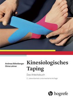 Kinesiologisches Taping von Bökelberger,  Andreas, Lehner,  Olivia