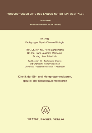 Kinetik der Ein- und Mehrphasenreaktoren, speziell der Blasensäulenreaktoren von Langemann,  Horst