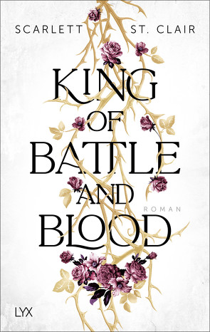 King of Battle and Blood von Clair,  Scarlett St., Gleißner,  Silvia