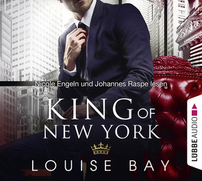 King of New York von Bay,  Louise, Engeln,  Nicole, Mehrmann,  Anja, Raspe,  Johannes