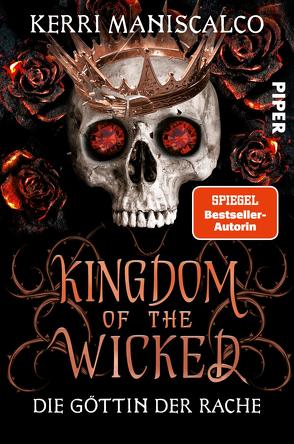 Kingdom of the Wicked – Die Göttin der Rache von Bürgel,  Diana, Maniscalco,  Kerri, Müller,  Julian