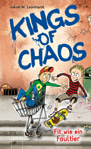 Kings of Chaos (2). Fit wie ein Faultier von Heidel,  Sebastian, Leonhardt,  Jakob M.