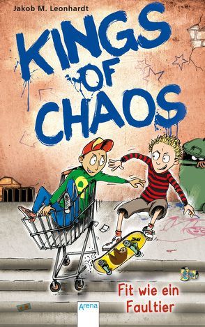 Kings of Chaos (2). Fit wie ein Faultier von Heidel,  Sebastian, Leonhardt,  Jakob M.