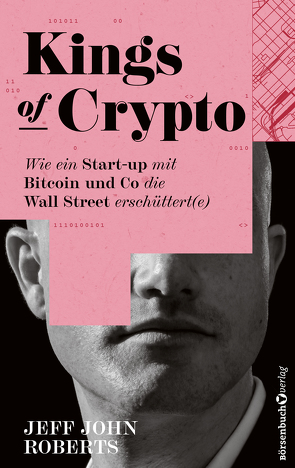 Kings of Crypto von Mattke,  Sascha, Roberts,  Jeff John