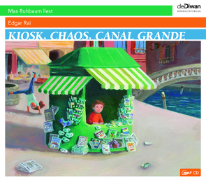 Kiosk, Chaos, Canal Grande von Rai,  Edgar, Ruhbaum,  Max, Walz,  Tina