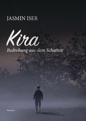 Kira – Band 1 von Iser,  Jasmin