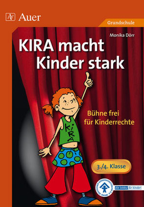 KIRA macht Kinder stark von Dörr,  Monika