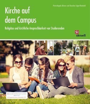 Kirche auf dem Campus von Ahrens,  Petra-Angela, Läger-Reinbold,  Karoline