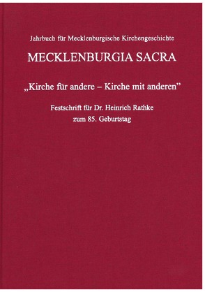 „Kirche für andere – Kirche mit anderen“ von Altenburg,  Gerhard, Falcke,  Heino, Gauck,  Joachim, Glüer,  Dietlind, Hinz,  Friedel, Kleiminger,  Matthias, Klie,  Thomas, Langer,  Jens, Lietz,  Heiko, Meyer,  Christian, Möhring,  Christa, Möhring,  Heiner, Mothes,  Jörn, Mueller,  Ulrich, Rathke,  Heinrich, Schlenker,  Rolf, Schnauer,  Arvid, Schnauer,  Jutta, Schnell,  Uwe, Siegert,  Karl-Matthias, Stühmeyer,  Heinrich, von Maltzahn,  Andreas, von Rechenberg,  Wolfgang, Winkler,  Eberhard, Wurm,  Johann Peter