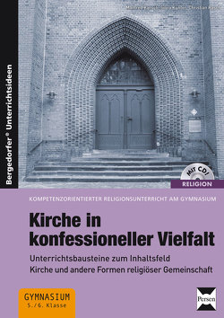 Kirche in konfessioneller Vielfalt von Karsch,  Manfred, Kunter,  Silvia, Rasch,  Christian