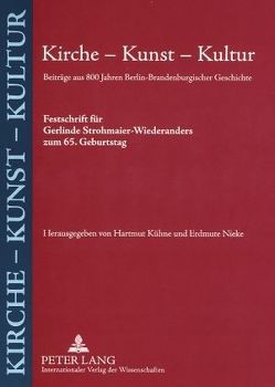 Kirche – Kunst – Kultur von Kühne,  Hartmut, Nieke,  Erdmute