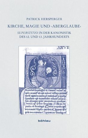 Kirche, Magie und ›Aberglaube‹ von Hersperger,  Patrick