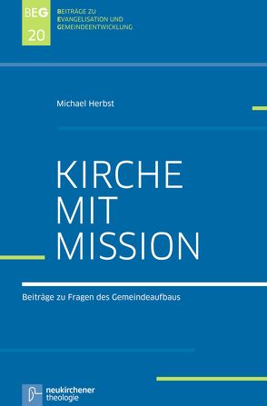 Kirche mit Mission von Herbst,  Michael