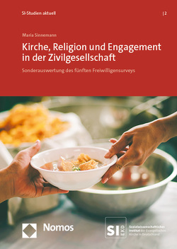 Kirche, Religion und Engagement in der Zivilgesellschaft von Sinnemann,  Maria