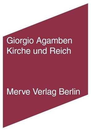 Kirche und Reich von Agamben,  Giorgio, Hiepko,  Andreas, Linke,  Armin