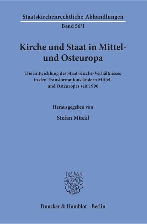 Kirche und Staat in Mittel- und Osteuropa. von Mückl,  Stefan