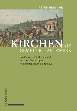 Kirchen als Gemeinschaftswerk von Hersche,  Peter