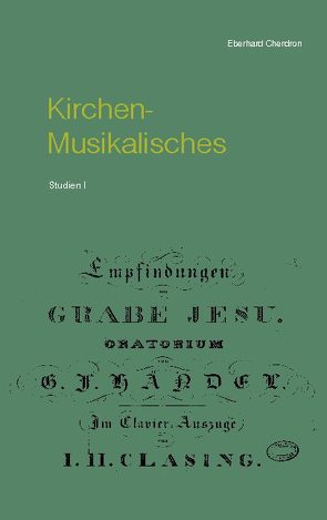 Kirchen-Musikalisches von Cherdron,  Eberhard