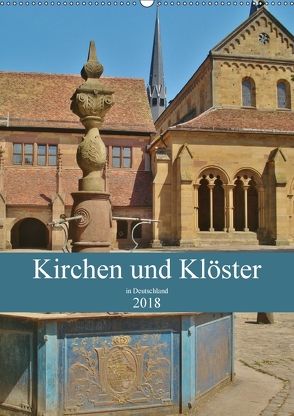 Kirchen und Klöster in Deutschland (Wandkalender 2018 DIN A2 hoch) von Janke,  Andrea