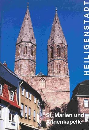 Kirchenführer St. Marien und Annenkapelle – Heiligenstadt