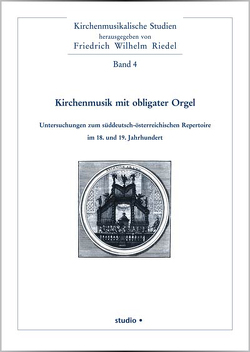 Kirchenmusik mit obligater Orgel von Ackermann,  Peter, Hoffmann,  Wolfgang, Janz,  Bernhard, Krombach,  Gabriela, Ladenburger,  Michael, Loos,  Helmut, Prassl,  Franz K, Reutter,  Jochen, Riedel,  Friedrich W, Riedel,  Friedrich Wilhelm, Schuler,  Manfred, Walter,  Rudolf