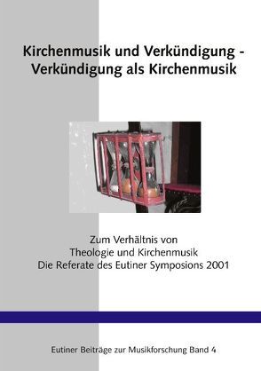 Kirchenmusik und Verkündigung – Verkündigung als Kirchenmusik von Frieb-Preis,  Axel, Petersen-Mikkelsen,  Birger