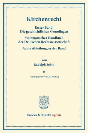 Kirchenrecht. von Binding,  Karl, Sohm,  Rudolph