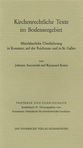 Kirchenrechtliche Texte im Bodenseegebiet von Autenrieth,  J, Kottje,  R