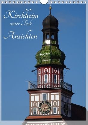 Kirchheim unter Teck – Ansichten (Wandkalender 2018 DIN A4 hoch) von Huschka,  Klaus-Peter