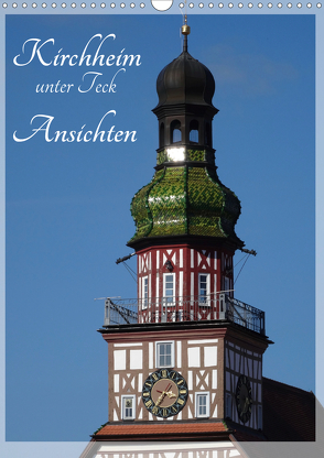 Kirchheim unter Teck – Ansichten (Wandkalender 2020 DIN A3 hoch) von Huschka,  Klaus-Peter