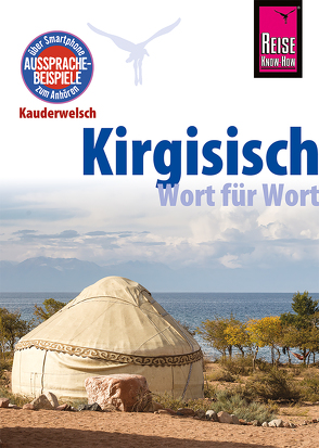 Kirgisisch – Wort für Wort von Korotkow,  Michael