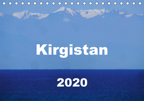 Kirgistan 2020 (Tischkalender 2020 DIN A5 quer) von Louise Lämmlein,  Sarah