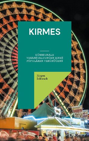 Kirmes von Schwark,  Jürgen