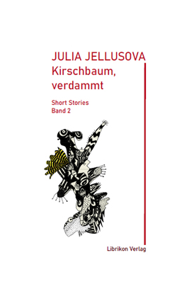 Kirschbaum, verdammt von Jellusova,  Julia