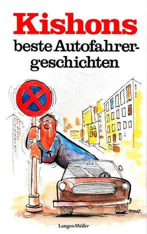 Kishons beste Autofahrergeschichten von Kishon,  Ephraim