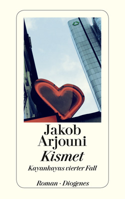 Kismet von Arjouni,  Jakob