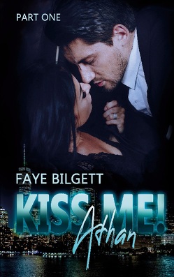 Kiss Me! Athan von Bilgett,  Faye