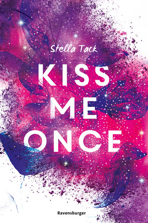 Kiss Me Once – Kiss The Bodyguard, Band 1 (SPIEGEL-Bestseller, Prickelnde New-Adult-Romance) von Tack,  Stella