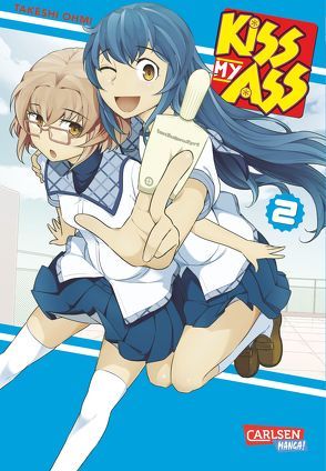 Kiss My Ass 2 von Ohmi,  Takeshi