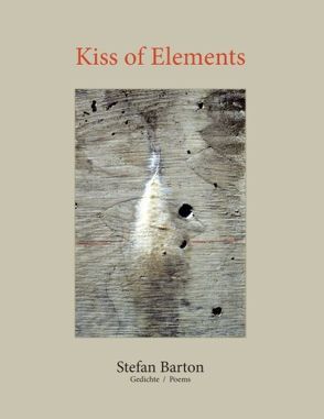 Kiss of Elements von Barton,  Stefan