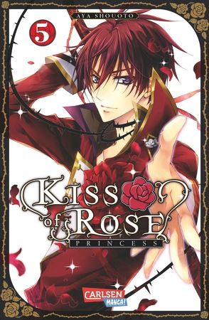 Kiss of Rose Princess 5 von Shouoto,  Aya, Yamada,  Hiro