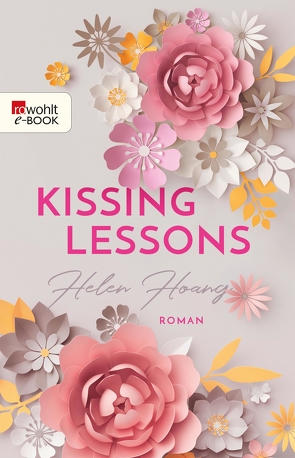 Kissing Lessons von Hoang,  Helen, Nirschl,  Anita