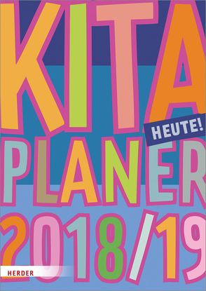 Kita-Planer 2018/2019 von Musen,  Ralph