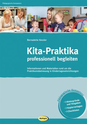 Kita-Praktika professionell begleiten (ePUB) von Kessler,  Bernadette